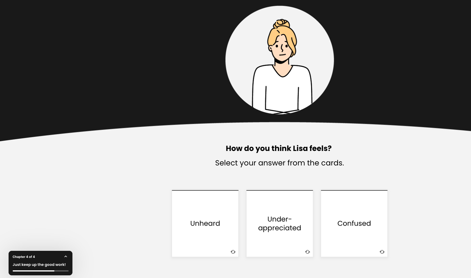 Illustration of a woman with a neutral expression above the question 'How do you think Lisa feels?' followed by three answer options: Unheard, Underappreciated, and Confused.