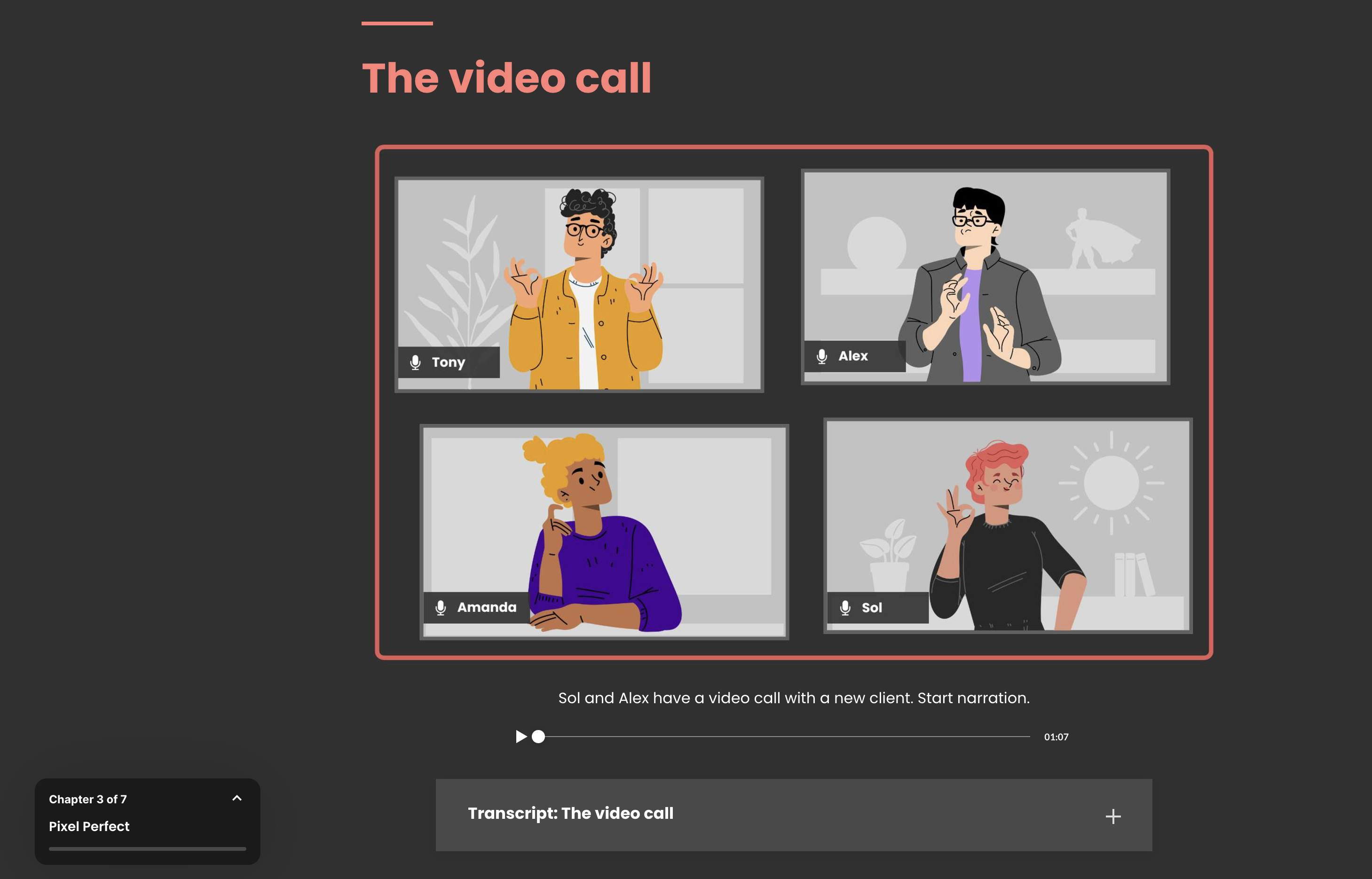 Illustration of a video call between four people: Tony, Alex, Amanda, and Sol. Caption at the bottom: 'Sol and Alex have a video call with a new client. Start narration.